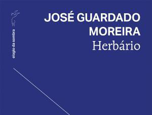 José Guardado Moreira apresenta Herbário