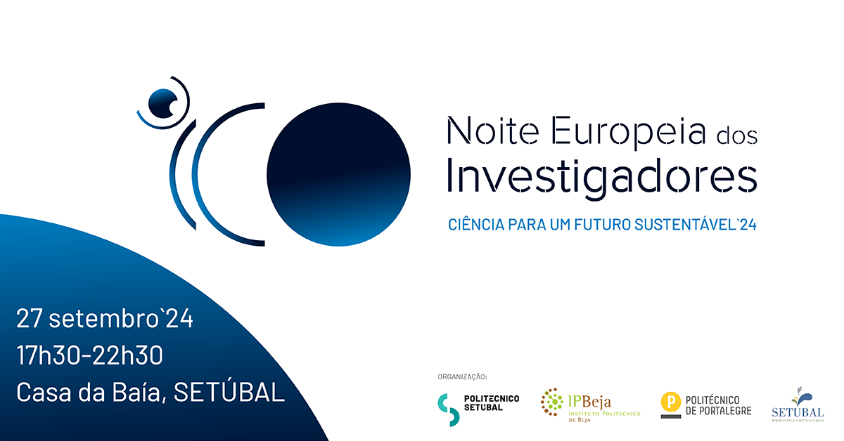 Politécnico de Setúbal recebe lançamento da Noite Europeia dos Investigadores 2024